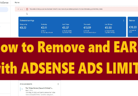 How to Remove Google AdSense Ads Limit Using Our Proven AdSense Arbitrage Traffic Strategy